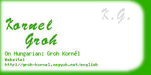 kornel groh business card